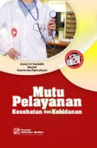 MUTU PELAYANAN KESEHATAN DAN KEBIDANAN