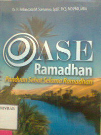 OASE RAMADHAN PANDUAN SEHAT SELAMA RAMADHAN