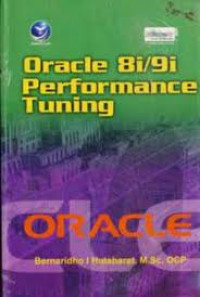 ORACLE 8I/9I PERFORMANCE TUNING