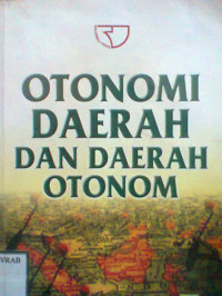 OTONOMI DAERAH DAN DAERAH OTONOM