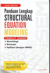 PANDUAN LENGKAP STRUCTURAL EQUATION MODELING