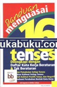 PANDUAN MENGUASAI 16 TENSES