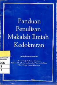 PANDUAN PENULISAN MAKALAH ILMIAH KEDOKTERAN