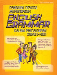 PANDUAN PRAKTIS MENERAPKAN ENGLISH GRAMMAR