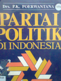 PARTAI POLITIK DI INDONESIA