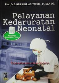 PELAYANAN KEDARURATAN NEONATAL