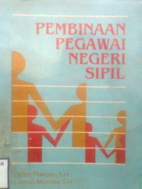 PEMBINAAN PEGAWAI NEGERI SIPIL