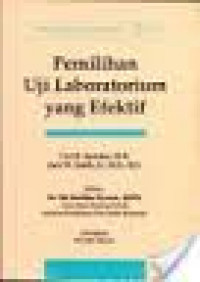 PEMILIHAN UJI LABORATORIUM YANG EFEKTIF