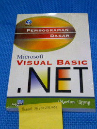 PEMROGRAMAN DASAR MICROSOFT VISUAL BASIC .NET