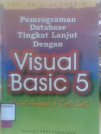 PEMROGRAMAN DATABASE TINGKAT LANJUT DENGAN VISUAL BASIC 5