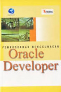 PEMROGRAMAN MENGGUNAKAN ORACLE DEVELOPER