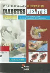 PENATALAKSANAAN KEPERAWATAN DIABETES MELITUS TERPADU