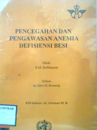 PENCEGAHAN DAN PENGAWASAN ANEMIA DEFISIENSI BESI