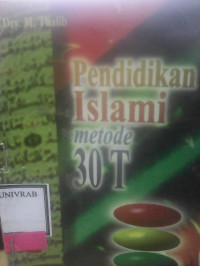 PENDIDIKAN ISLAMI METODE 30 T