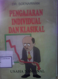 PENGAJARAN INDIVIDUAL DAN KLASIKAL