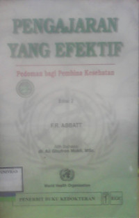 PENGAJARAN YANG EFEKTIF