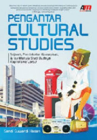 PENGANTAR CULTURAL STUDIES