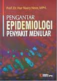 PENGANTAR EPIDEMIOLOGI PENYAKIT MENULAR