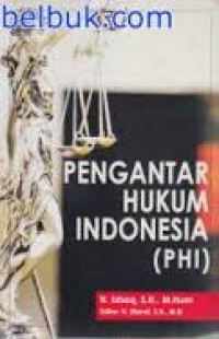 PENGANTAR HUKUM INDONESIA (PHI)