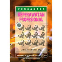 PENGANTAR KEPERAWATAN PROFESIONAL