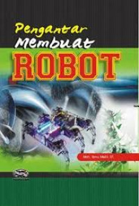 PENGANTAR MEMBUAT ROBOT