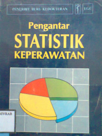 PENGANTAR STATISTIK KEPERAWATAN