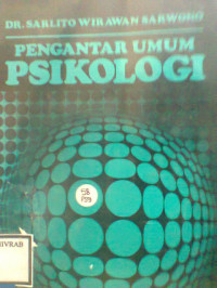 PENGANTAR UMUM PSIKOLOGI