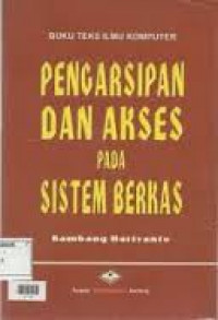 PENGARSIPAN DAN AKSES PADA SISTEM BERKAS