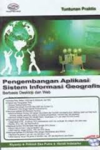 PENGEMBANGAN APLIKASI SISTEM INFORMASI GEOGRAFIS