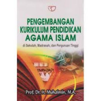 PENGEMBANGAN KURIKULUM PENDIDIKAN AGAMA ISLAM