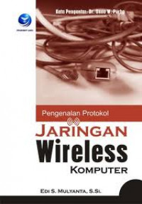 PENGENALAN PROTOKOL JARINGAN WIRELESS KOMPUTER