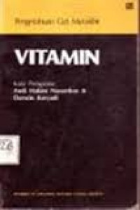 PENGETAHUAN GIZI MUTAKHIR VITAMIN