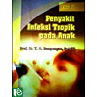 PENYAKIT INFEKSI TROPIK PADA ANAK