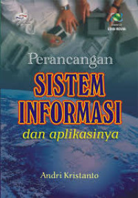 PERANCANGAN SISTEM INFORMASI DAN APLIKASINYA