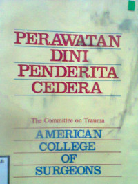 PERAWATAN DINI PENDERITA CEDERA