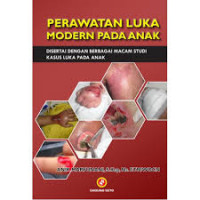 PERAWATAN LUKA MODERN PADA ANAK