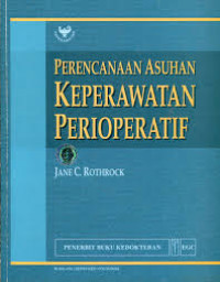 PERENCANAAN ASUHAN KEPERAWATAN PERIOPERATIF