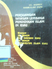 PERJUANGAN YAYASAN LEMBAGA PENDIDIKAN ISLAM