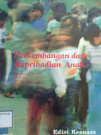 PERKEMBANGAN DAN KEPRIBADIAN ANAK