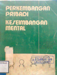 PERKEMBANGAN PRIBADI DAN KESEIMBANGAN MENTAL