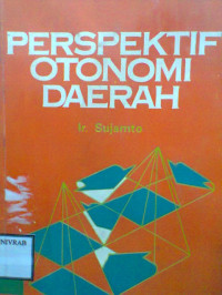 PERSPEKTIF OTONOMI DAERAH