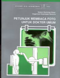 PETUNJUK MEMBACA FOTO UNTUK DOKTER UMUM