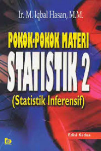 POKOK - POKOK MATERI STATISTIK 2 (STATISTIK INFERENSIF)