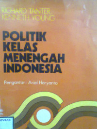 POLITIK KELAS MENENGAH INDONESIA