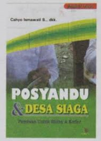 POSYANDU DAN DESA SIAGA PANDUAN UNTUK BIDAN DAN KADER