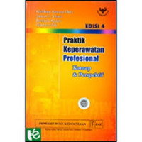 PRAKTIK KEPERAWATAN PROFESIONAL