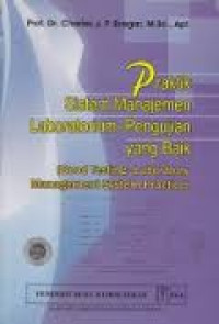 PRAKTIK SISTEM MANAJEMEN LABORATORIUM-PENGUJIAN YANG BAIK