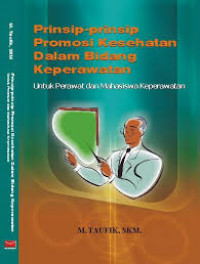 PRINSIP-PRINSIP PROMOSI KESEHATAN DALAM BIDANG KEPERAWATAN