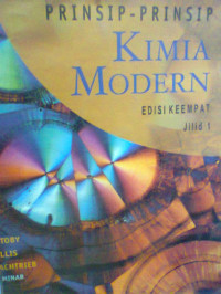 PRINSIP - PRINSIP KIMIA MODERN JILID 1