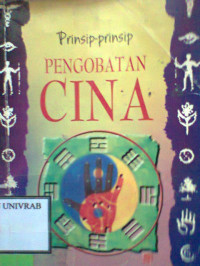 PRINSIP - PRINSIP PENGOBATAN CINA